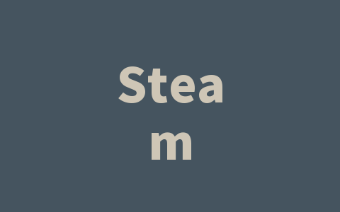 Steam